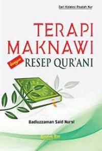 TERAPI MAKNAWI DENGAN RESEP QUR'ANI