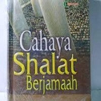 CAHAYA SHALAT BERJAMAAH