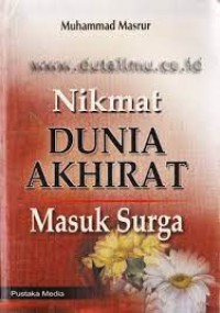 NIKMAT DUNIA AKHIRAT MASUK SURGA