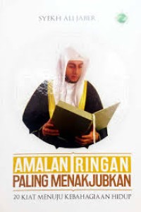 AMALAN RINGAN PALING MENAKJUBKAN 20 KIAT MENUJU KEBAHAGIAAN HIDUP