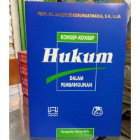 KONSEP-KONSEP HUKUM DALAM PEMBANGUNAN