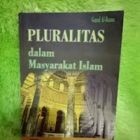 PLURALITAS DALAM MASYARAKAT ISLAM