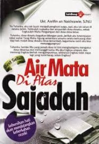 AIR MATA DI ATAS SAJADAH