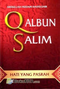 QALBUN SALIM HATI YANG PASRAH