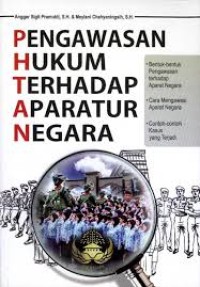 PENGAWASAN HUKUM TERHADAP APARATUR NEGARA