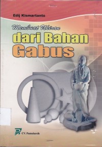 Membuat Ukiran dari Bahan Gabus