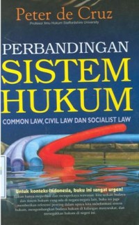 Perbandingan sistem hukum ( common law,civil law and sosialist law )